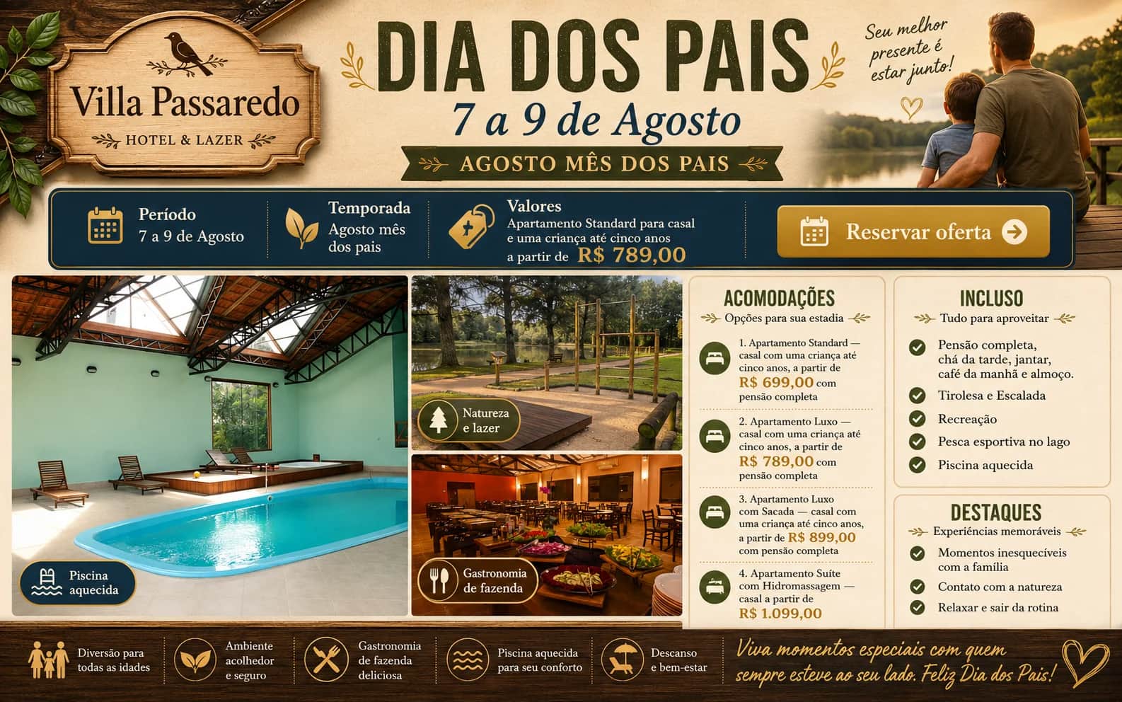 DIA DOS PAIS - 7 a 9 de Agosto