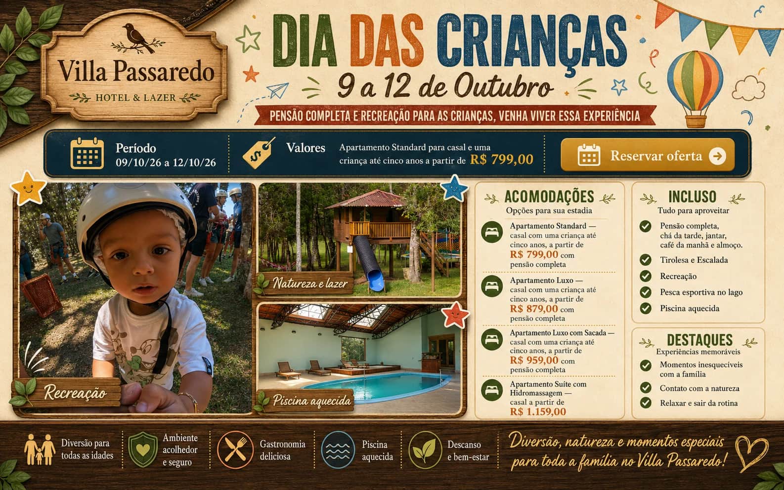 DIA DA CRIANÇA - 9 a 12 de Outubro